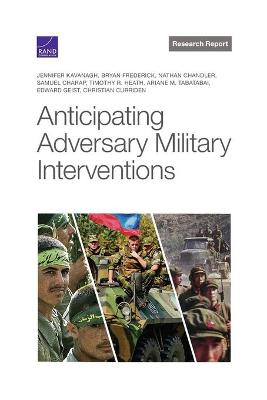 Book cover for Anticipating Adversary Military Interventions