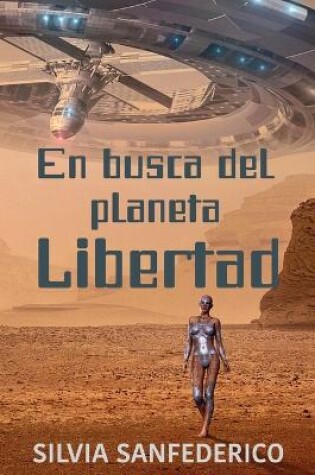 Cover of En busca del planeta Libertad