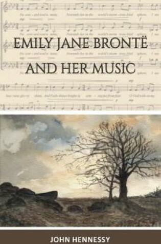 Cover of Emily Jane Bronte and Her Music