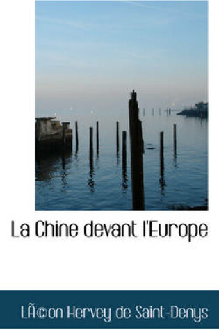 Cover of La Chine Devant L'Europe