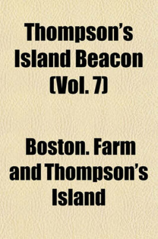 Cover of Thompson's Island Beacon (Vol. 7)