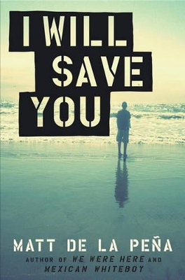 Book cover for I Will Save You