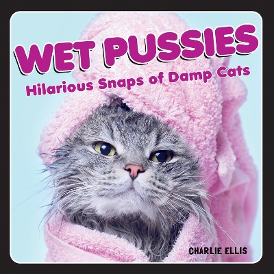 Book cover for Wet Pussies