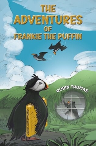 Cover of The Adventures of Frankie The Puffin