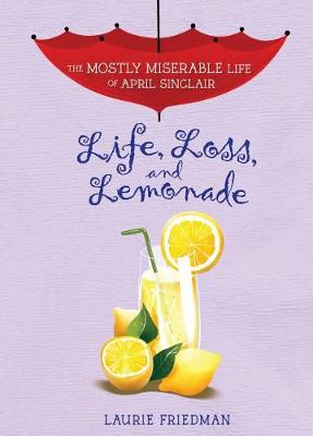 Book cover for Life, Loss, and Lemonade