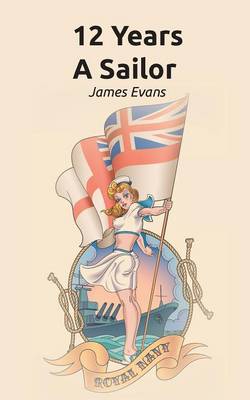 Book cover for 12 Years A Sailor