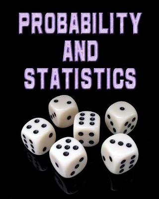 Book cover for Probability and Statistics