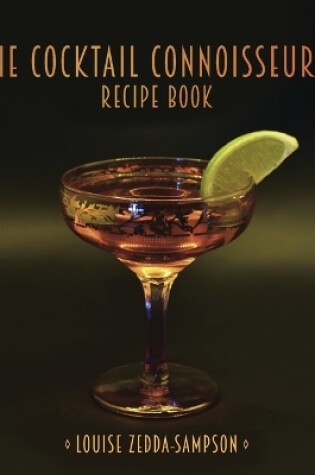 Cover of The Cocktail Connoisseur's Recipe Book