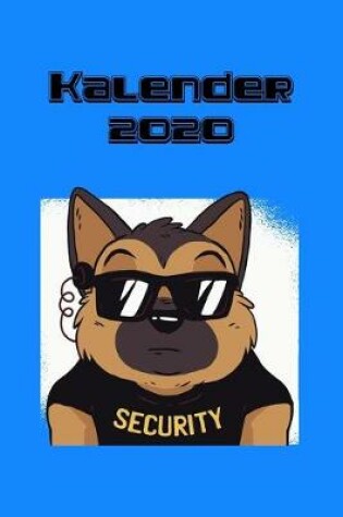 Cover of Kalender 2020 - Security Doggie
