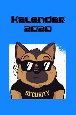 Book cover for Kalender 2020 - Security Doggie