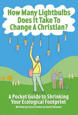 Book cover for How Many Lightbulbs Does it Take to Change a Christian?