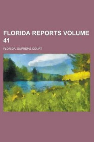 Cover of Florida Reports Volume 41