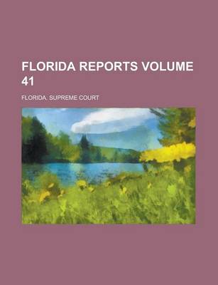 Book cover for Florida Reports Volume 41