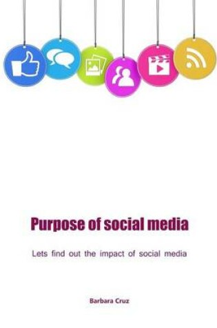 Cover of Purpose of Social Media
