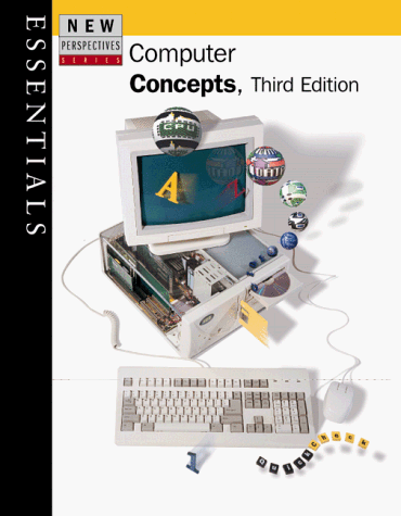 Book cover for New Perspectives on Computer Concepts: Essentials Third Edition