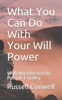 Book cover for What You Can Do With Your Will Power