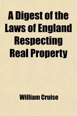 Book cover for A Digest of the Laws of England Respecting Real Property Volume 2