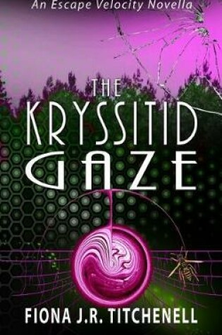 Cover of The Kryssitid Gaze