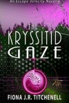 Book cover for The Kryssitid Gaze