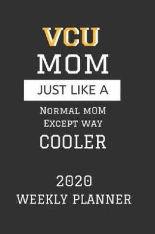 Cover of VCU Mom Weekly Planner 2020