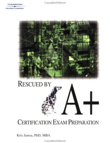 Book cover for Rescued by A+ Certification Exam Preparation