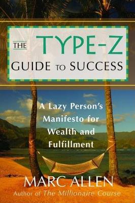 Book cover for The Type Z Guide to Success