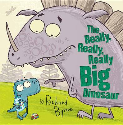 Book cover for The Really, Really, Really Big Dinosaur