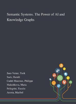 Book cover for Semantic Systems. The Power of AI and Knowledge Graphs