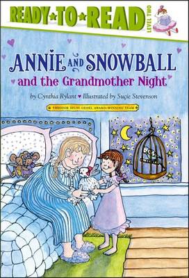 Book cover for Annie and Snowball and the Grandmother Night
