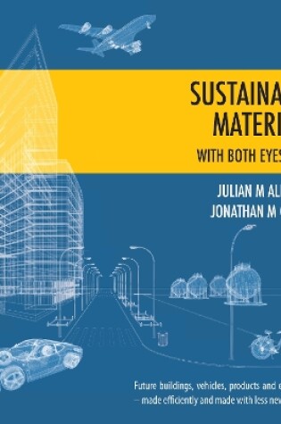 Cover of Sustainable Materials - with both eyes open