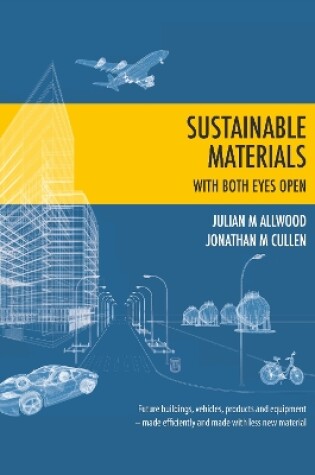 Cover of Sustainable Materials - with both eyes open