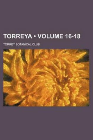 Cover of Torreya (Volume 16-18)