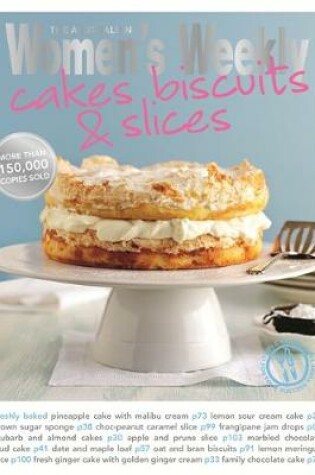 Cover of Cakes, Biscuits and Slices