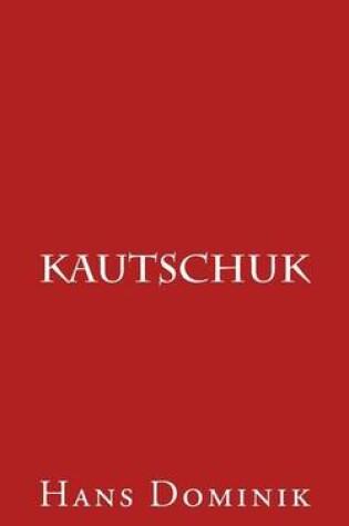Cover of Kautschuk