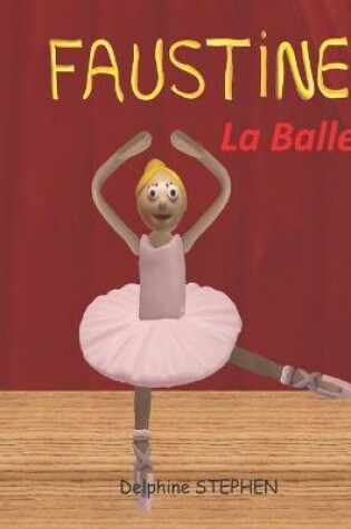 Cover of Faustine la Ballerine