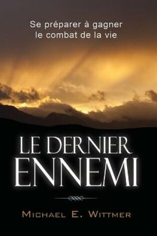 Cover of Le dernier ennemi