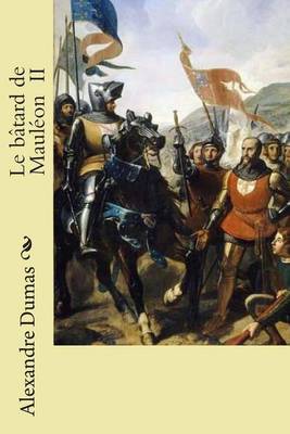 Book cover for Le batard de Mauleon II
