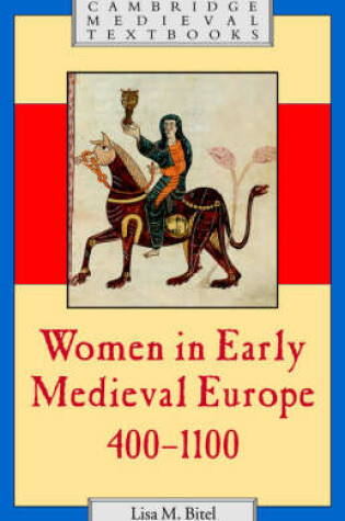 Cover of Women in Early Medieval Europe, 400-1100
