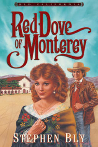 Cover of Red Dove of Monterey