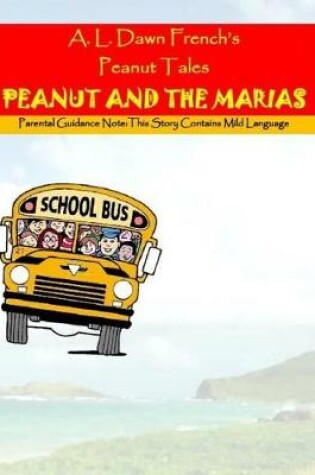 Cover of Peanut and the Marias