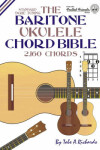 Book cover for The Baritone Ukulele Chord Bible