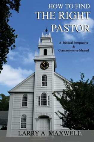 Cover of How to Find the Right Pastor