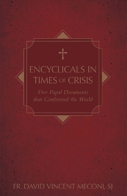 Book cover for Encyclicals in Times of Crisis