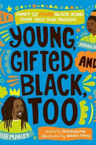 Cover of Young, Gifted and Black Too