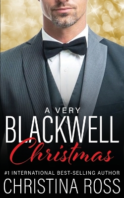 Book cover for A Very Blackwell Christmas (The Annihilate Me Series)