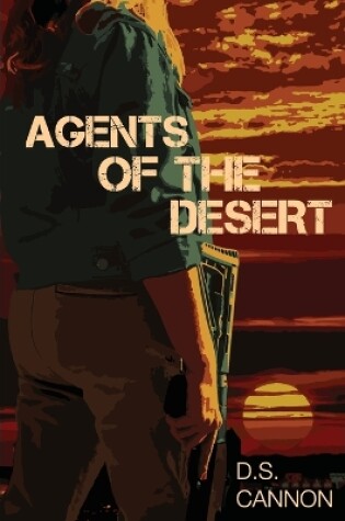 Cover of Agents of the Desert