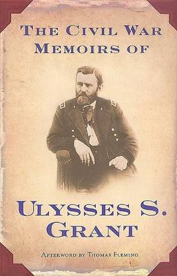 Book cover for The Civil War Memoirs of Ulysses S. Grant