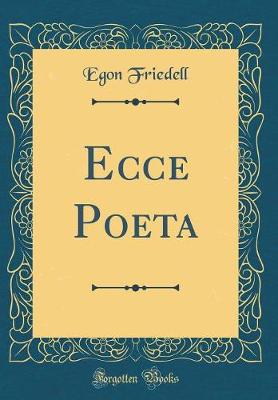 Book cover for Ecce Poeta (Classic Reprint)