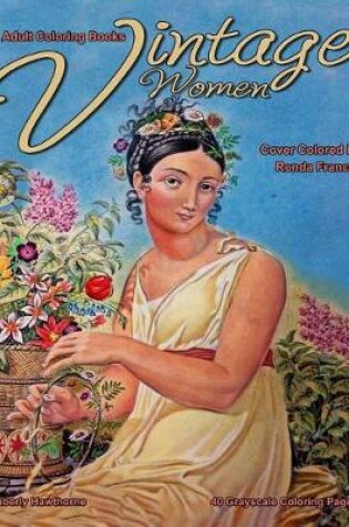 Cover of Adult Coloring Books Vintage Women
