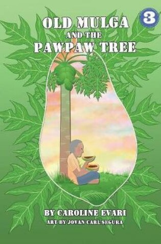 Cover of Old Mulga And The Pawpaw Tree